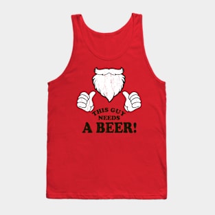 This Guy Needs A Beer Tank Top